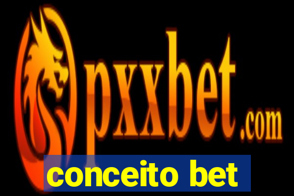 conceito bet